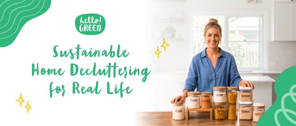 Sustainable Home Decluttering for Real Life