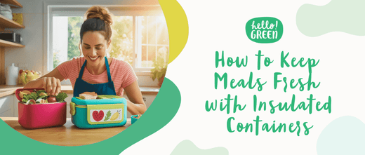 How to Keep Meals Fresh with Insulated Containers